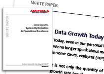 Arctools Whitepaper on Data Growth, System Optimization & Operational Excellence